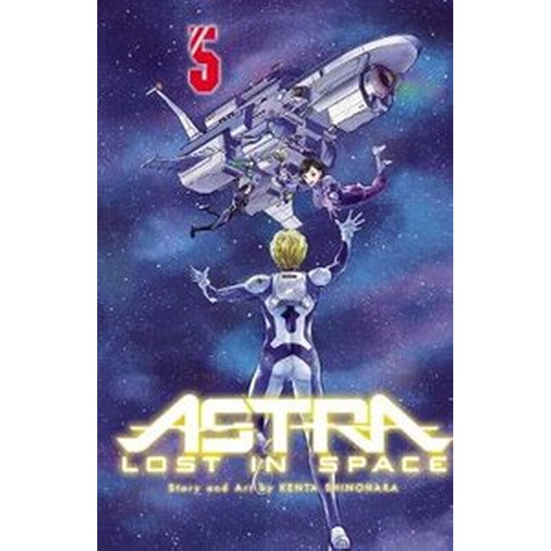 Astra Lost in Space, Vol. 5