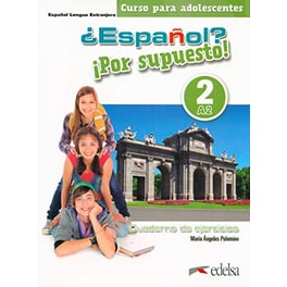 Espanol Por supuesto! Cuaderno de ejercicios 2