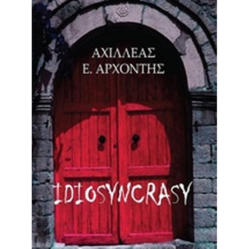 IDIOSYNCRASY