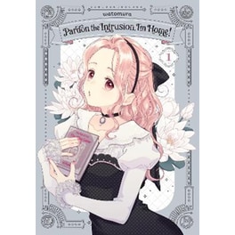 Pardon the Intrusion, I'm Home!, Vol. 1