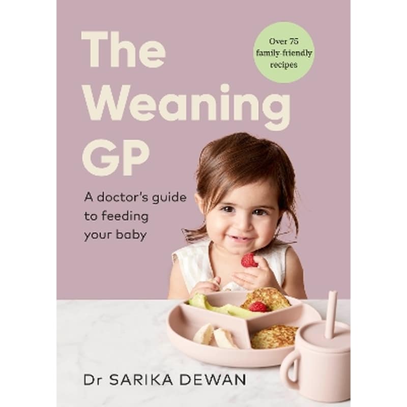 The Weaning GP