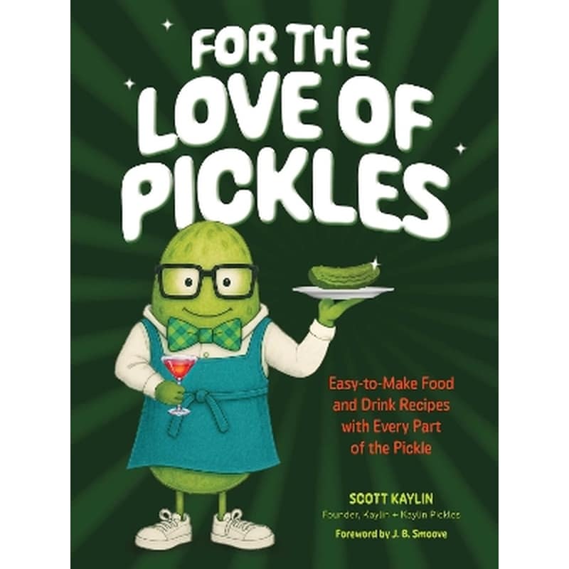 For the Love of Pickles