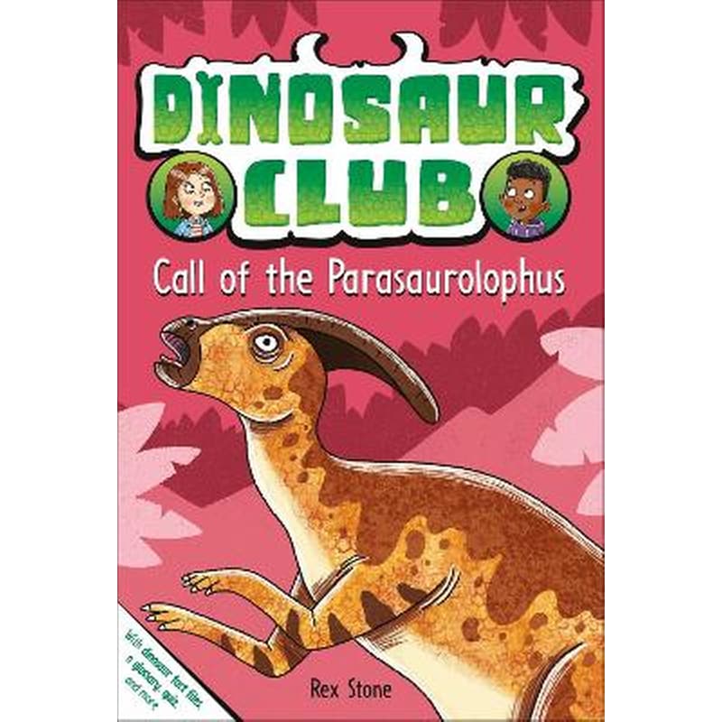 Dinosaur Club: Call of the Parasaurolophus