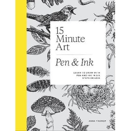 15-Minute Art Pen & Ink
