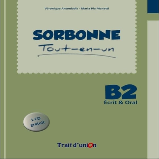 Sorbonne B2 Tout-En-Un Ecrit & Oral Professeur image 0