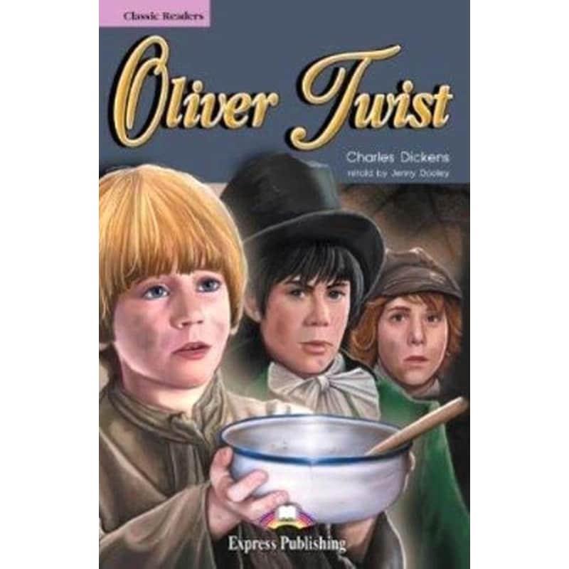 Oliver Twist Classic Reader (A2)