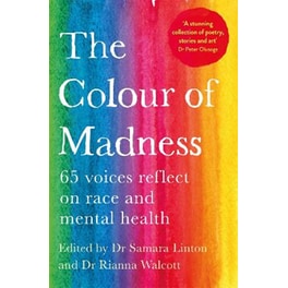 The Colour of Madness