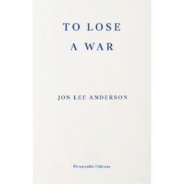 To Lose a War
