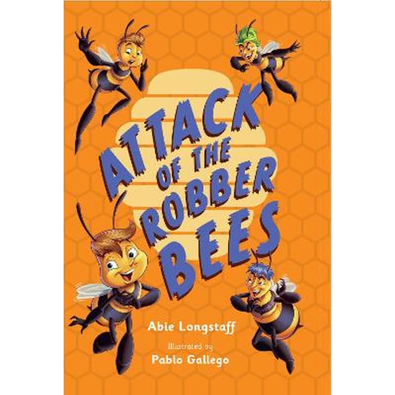 Attack of the Robber Bees