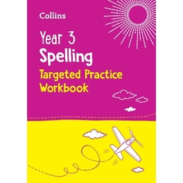 Year 3 Spelling Targeted Practice Workbook