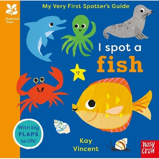 National Trust: My Very First Spotter's Guide: I Spot A Fish image 0