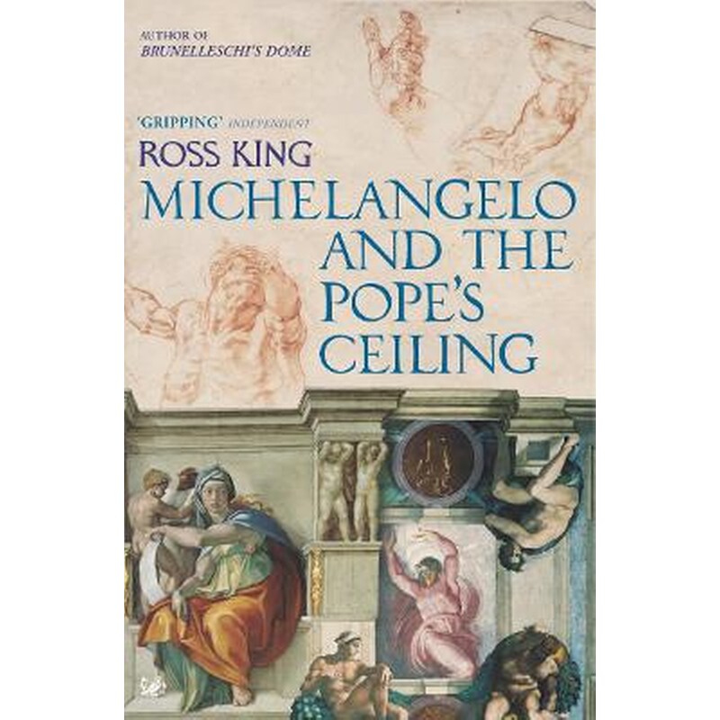 Michelangelo And The Popes Ceiling