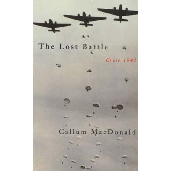 THE LOST BATTLE - CRETE 1941 image 0