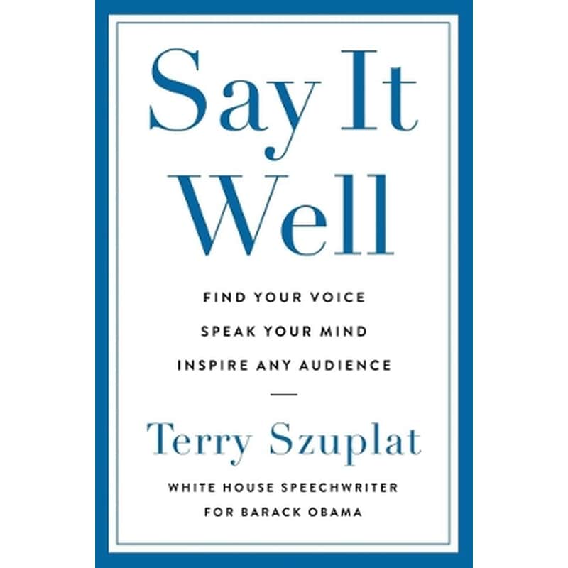 Say It Well