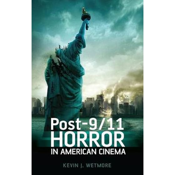Post-9/11 Horror in American Cinema image 0