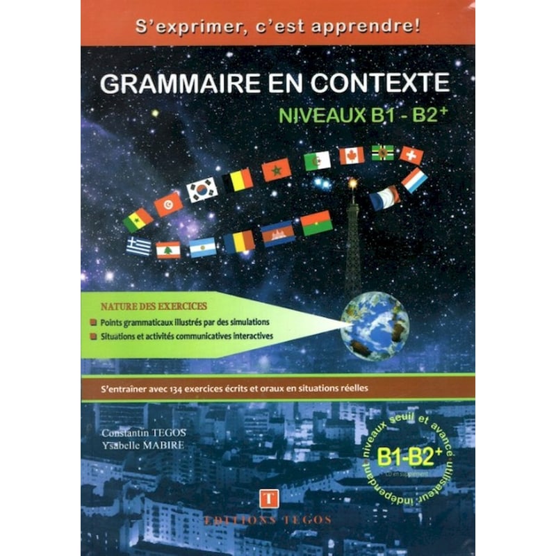 Grammaire en Contexte Niveuax B1-B2+