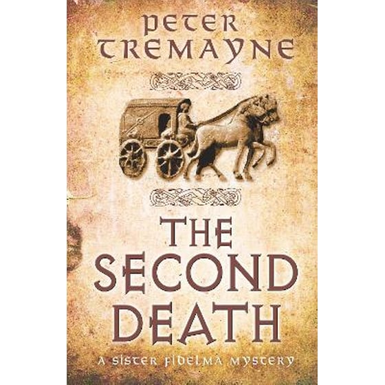Second Death (Sister Fidelma Mysteries Book 26) image 0