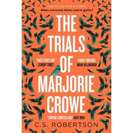 The Trials of Marjorie Crowe