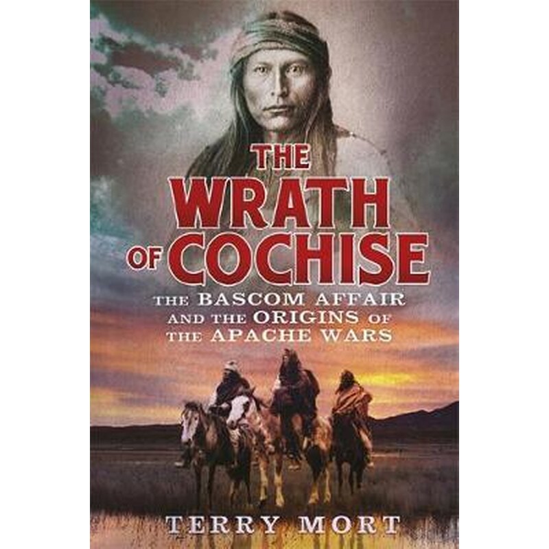 The Wrath of Cochise