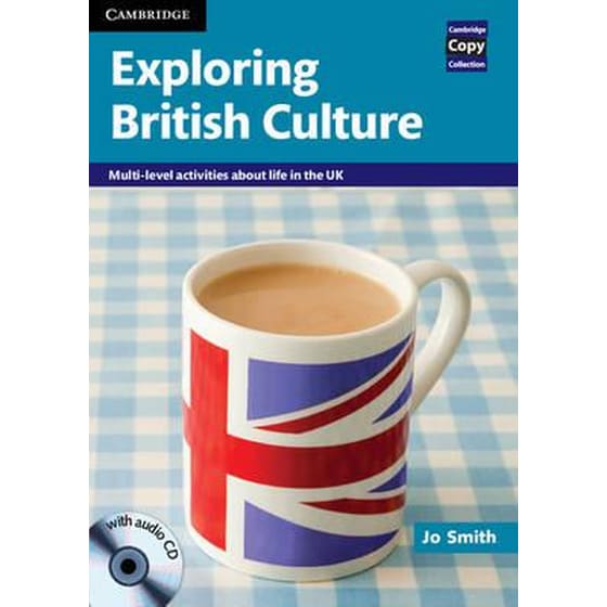 Exploring British Culture with Audio CD : Multi-level Activities About Life in the UK image 0