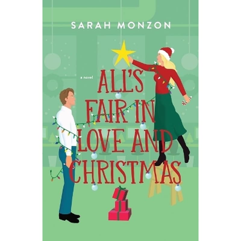 All`s Fair in Love and Christmas