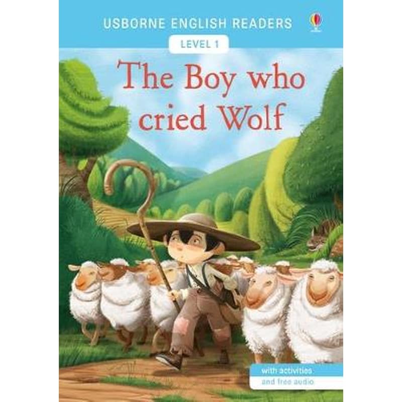 The Boy Who Cried Wolf Usborne English Readers Level 1