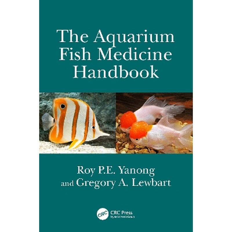 The Aquarium Fish Medicine Handbook