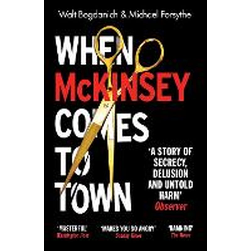 When McKinsey Comes to Town