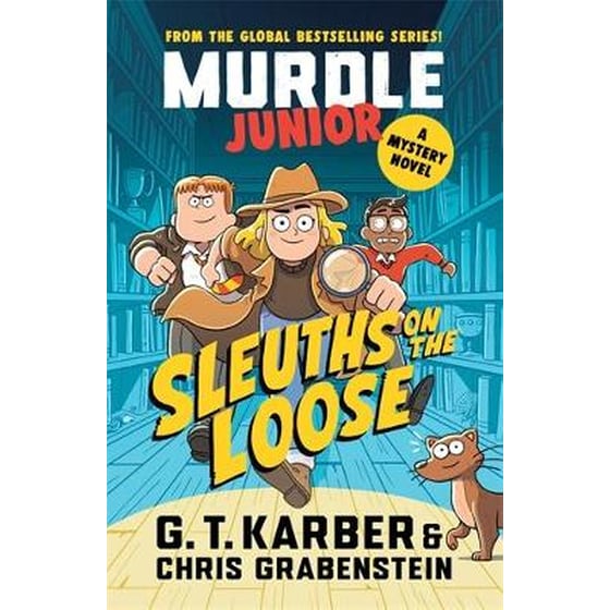Murdle Junior Mysteries: Sleuths on the Loose image 0