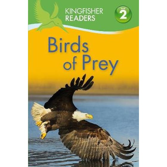 Kingfisher Readers- Birds of Prey (Level 2- Beginning to Read Alone) image 0
