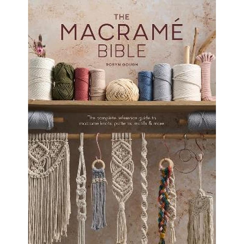 The Macrame Bible