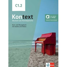 Kontext C1.2 - Kurs- und Übungsbuch
