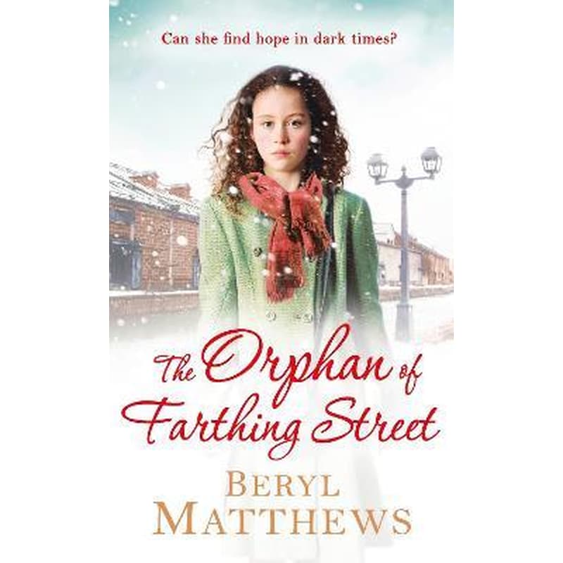 The Orphan of Farthing Street