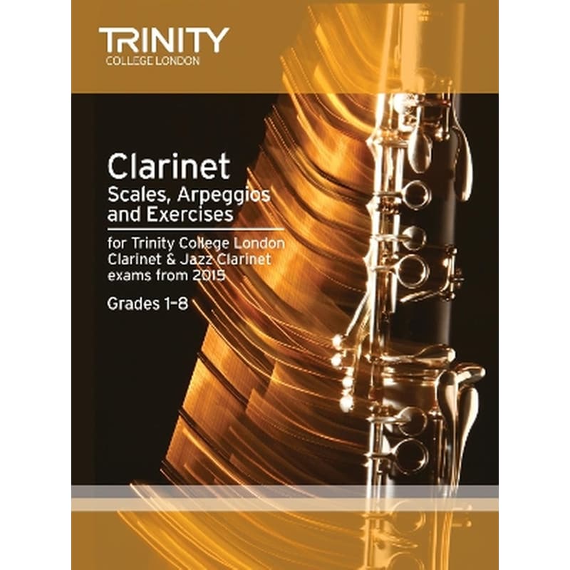Clarinet Scales Grades 1-8 from 2015