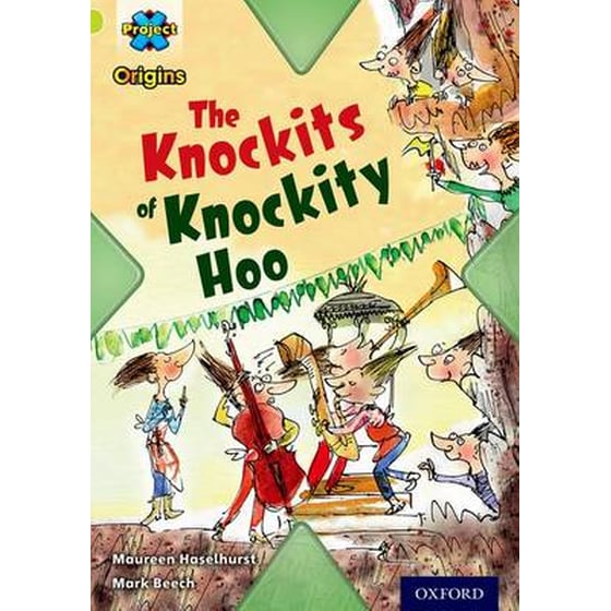 Project X Origins- Lime Book Band, Oxford Level 11- Underground- The Knockits of Knockity Hoo image 0