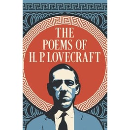 The Poems of H. P. Lovecraft