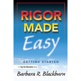 Rigor Made Easy