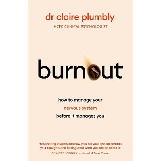 Burnout - Dr Claire Plumbly | Public βιβλία