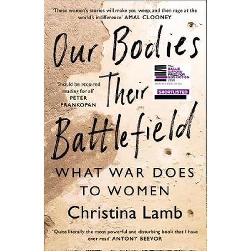 Our Bodies, Their Battlefield: What War Does to Women