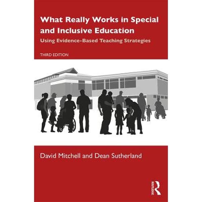 What Really Works in Special and Inclusive Education