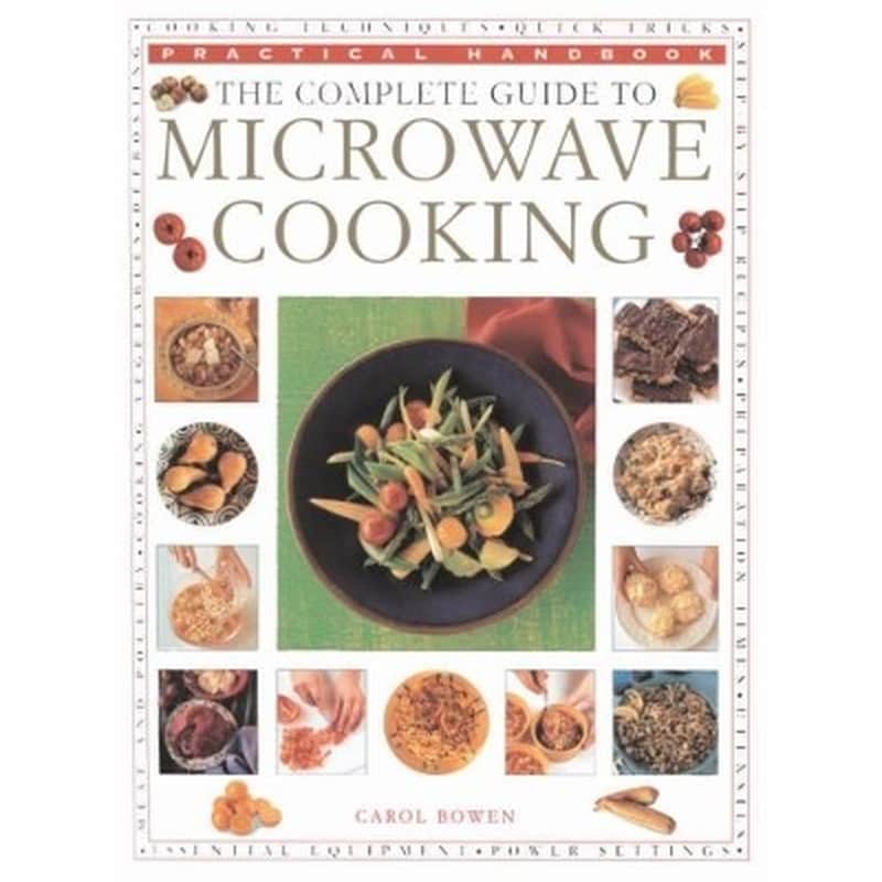 The Microwave Cooking, Complete Guide to