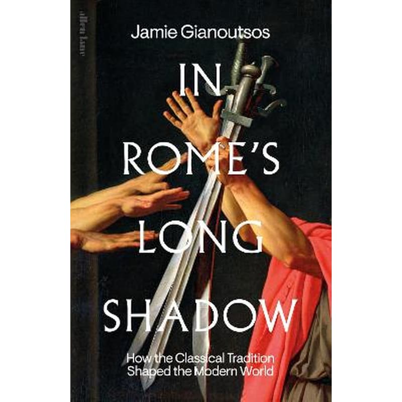 In Romes Long Shadow