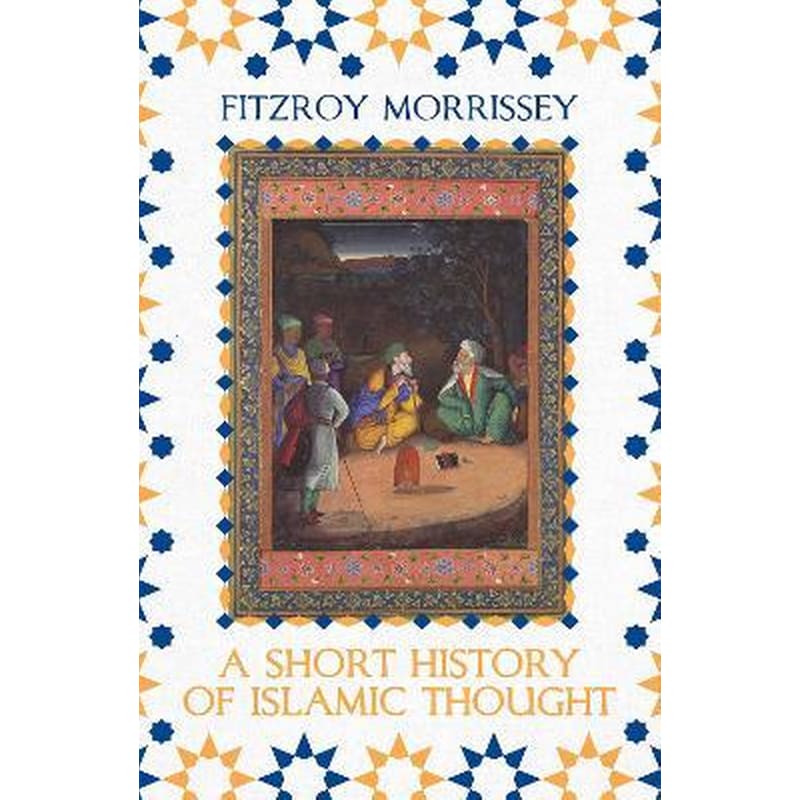 Short History of Islamic Thought