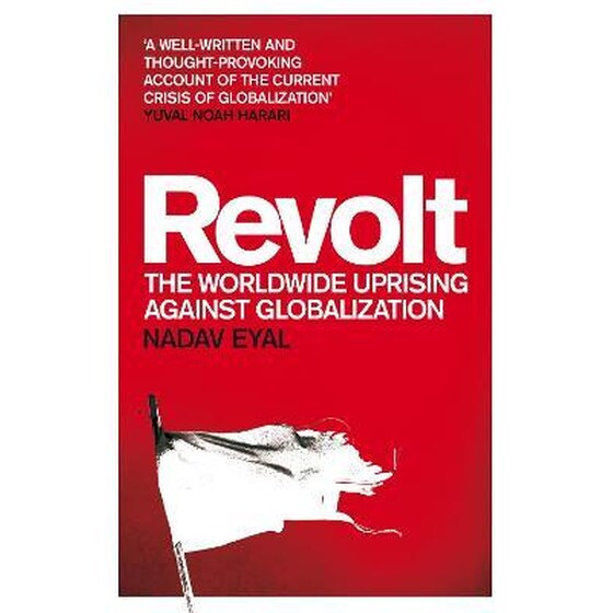 Revolt: The Worldwide Uprising Against Globalization image 0