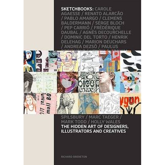 Sketchbooks- Hidden Art of Designers, Illustrators and Creatives image 0