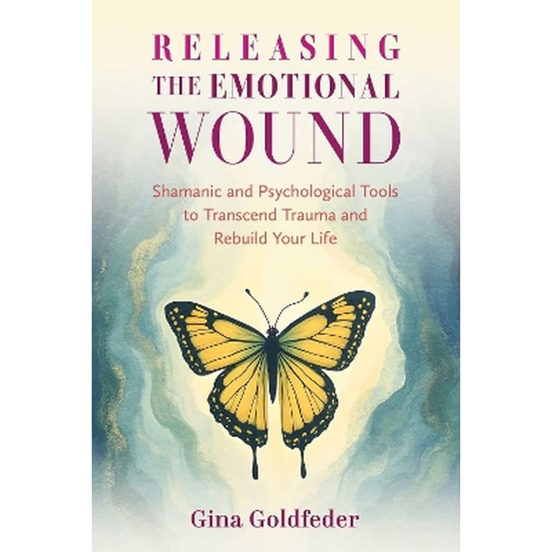 Releasing the Emotional Wound