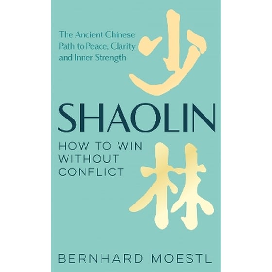 Shaolin: How to Win Without Conflict image 0