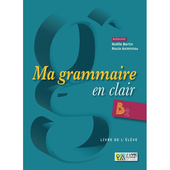 Ma grammaire en clair B2 image 0
