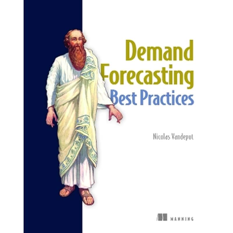 Demand Forecasting Best Practices