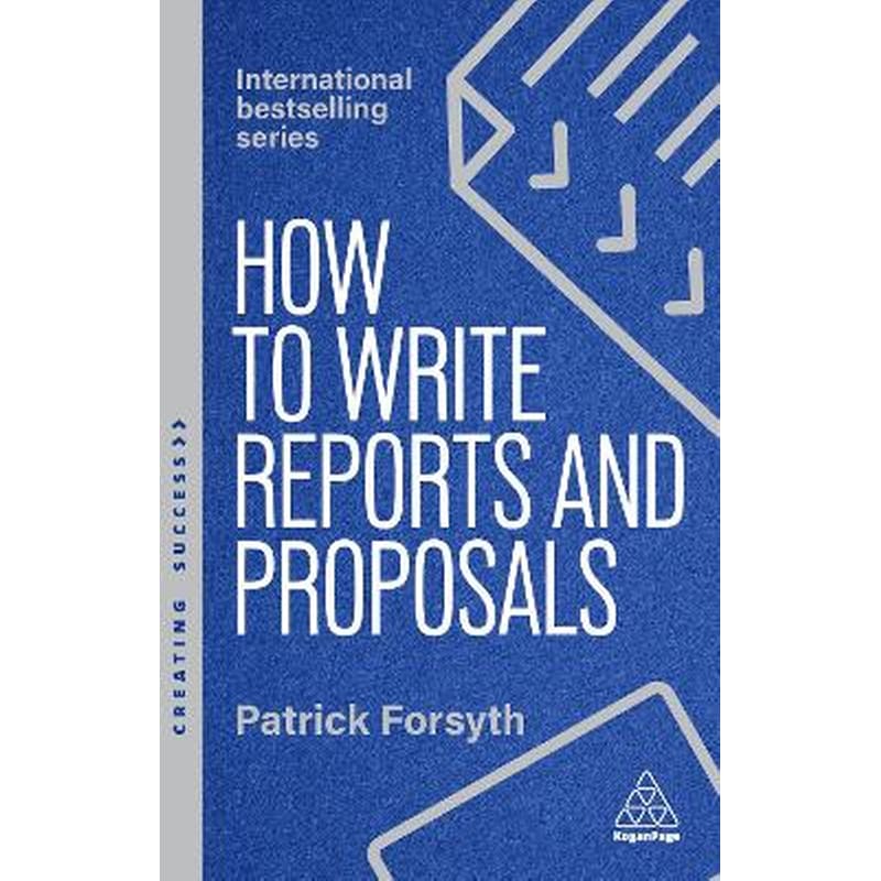 How to Write Reports and Proposals